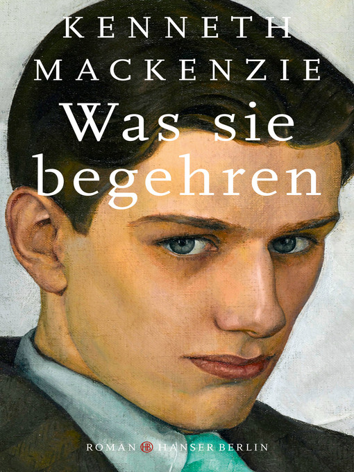 Title details for Was sie begehren by Kenneth Mackenzie - Available